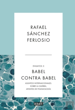Bertrand.pt - Babel Contra Babel (Ensayos 3)