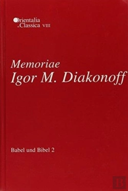 Bertrand.pt - Babel Und Bibel 2: Memoriae Igor M. Diakonoff