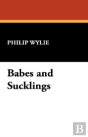Babes And Sucklings
