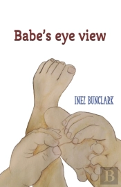 Babe'S Eye View