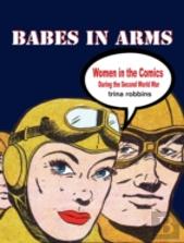 Babes In Arms: Women In The Comics During World War Two