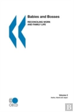 Bertrand.pt - Babies And Bosses - Reconciling Work And Family Life (Volume 2): Austria, Ireland And Japan