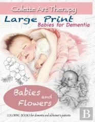 Babies And Flowers Coloring  Books For Dementia And Alzheimer'S Patients