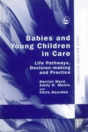 Babies And Young Children In Care