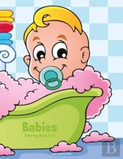 Babies Coloring Book 1 & 2