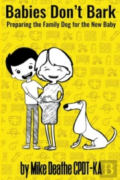 Babies Don'T Bark