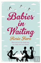Babies In Waiting