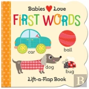 Babies Love: First Words