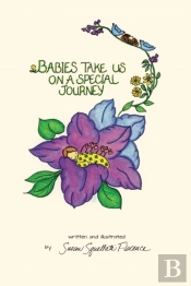 Babies Take Us On A Special Journey