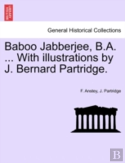 Bertrand.pt - Baboo Jabberjee, B.A. ... With Illustrat