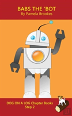 Bertrand.pt - Babs The 'Bot Chapter Book