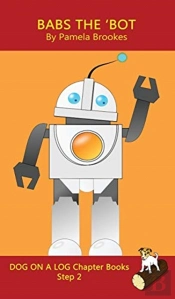 Babs The 'Bot Chapter Book
