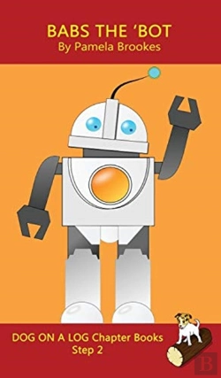 Bertrand.pt - Babs The 'Bot Chapter Book