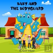 Baby And The Bodyguard