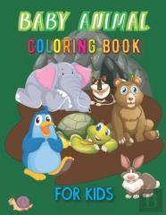 Baby Animal Coloring Book For Kids