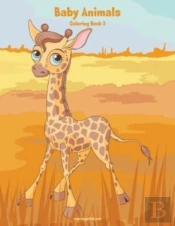 Baby Animals Coloring Book 3