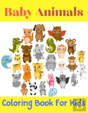 Baby Animals Coloring Book For Kids