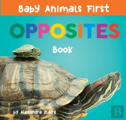 Bertrand.pt - Baby Animals First Opposites Book