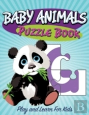 Baby Animals Puzzle Book: Super Fun Edit