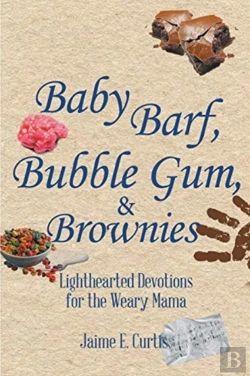 Bertrand.pt - Baby Barf, Bubble Gum, And Brownies