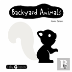 Baby Basics: Backyard Animals