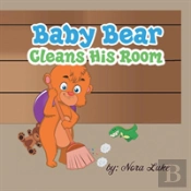 Baby Bear Cleans His Room