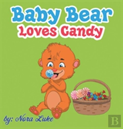 Bertrand.pt - Baby Bear Loves Candy