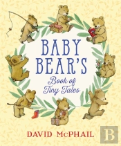Baby Bear'S Book Of Tiny Tales