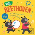 Baby Beethoven: A Classical Music Sound Book (With 6 Magical Melodies)