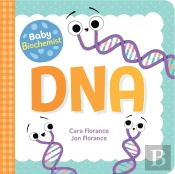 Baby Biochemist: Dna