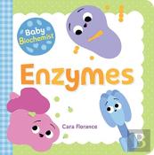 Baby Biochemist: Enzymes