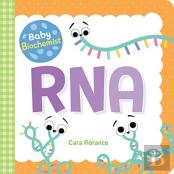 Baby Biochemist: Rna