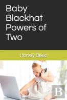 Baby Blackhat Powers Of Two