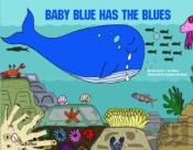 Baby Blue Has The Blues