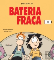 Baby Blues 35 - Bateria Fraca