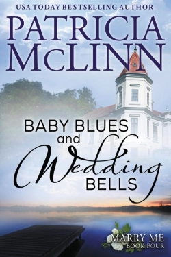 Bertrand.pt - Baby Blues And Wedding Bells (Marry Me Series, Book 4)