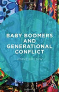 Baby Boomers And Generational Conflict