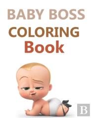 Baby Boss Coloring Book