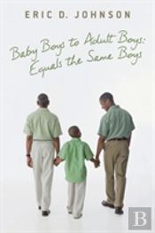 Baby Boys To Adult Boys