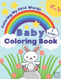 Bertrand.pt - Baby Coloring Book 1 Year