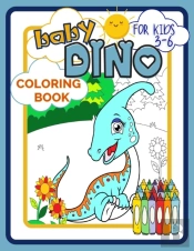 Baby Dino Coloring Book For Kids 3-6