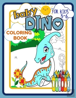 Bertrand.pt - Baby Dino Coloring Book For Kids 3-6