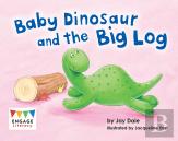 Baby Dinosaur And The Big Log