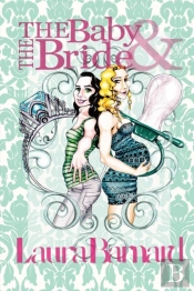 Baby & The Bride