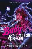 Baby & The Late Night Howlers