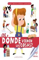 Baby Enciclopedia. ¿De Dónde Vienen Las Cosas?