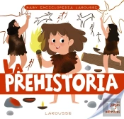 Baby Enciclopedia. La Prehistoria