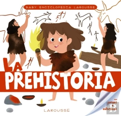 Bertrand.pt - Baby Enciclopedia. La Prehistoria