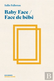 Baby Face / Face De Bébé