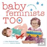 Baby Feminists Too